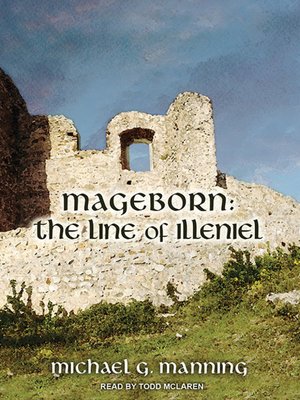Mageborn--The Line of Illeniel - Audiobook